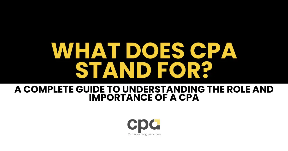 What Does CPA Stand For