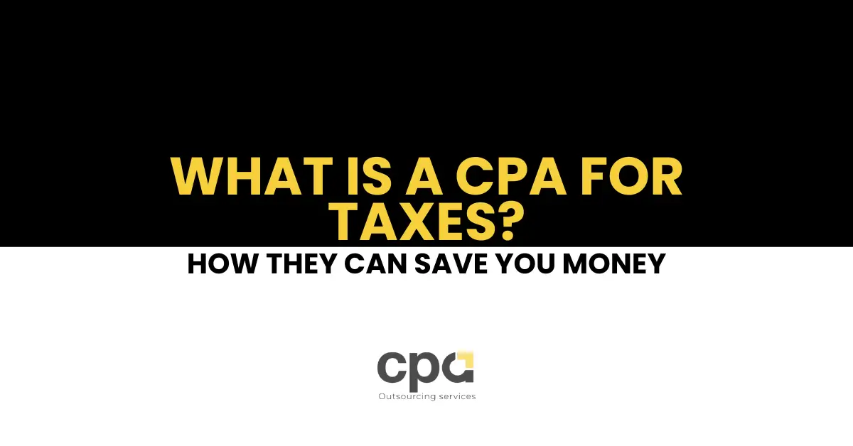 What is a CPA for Taxes